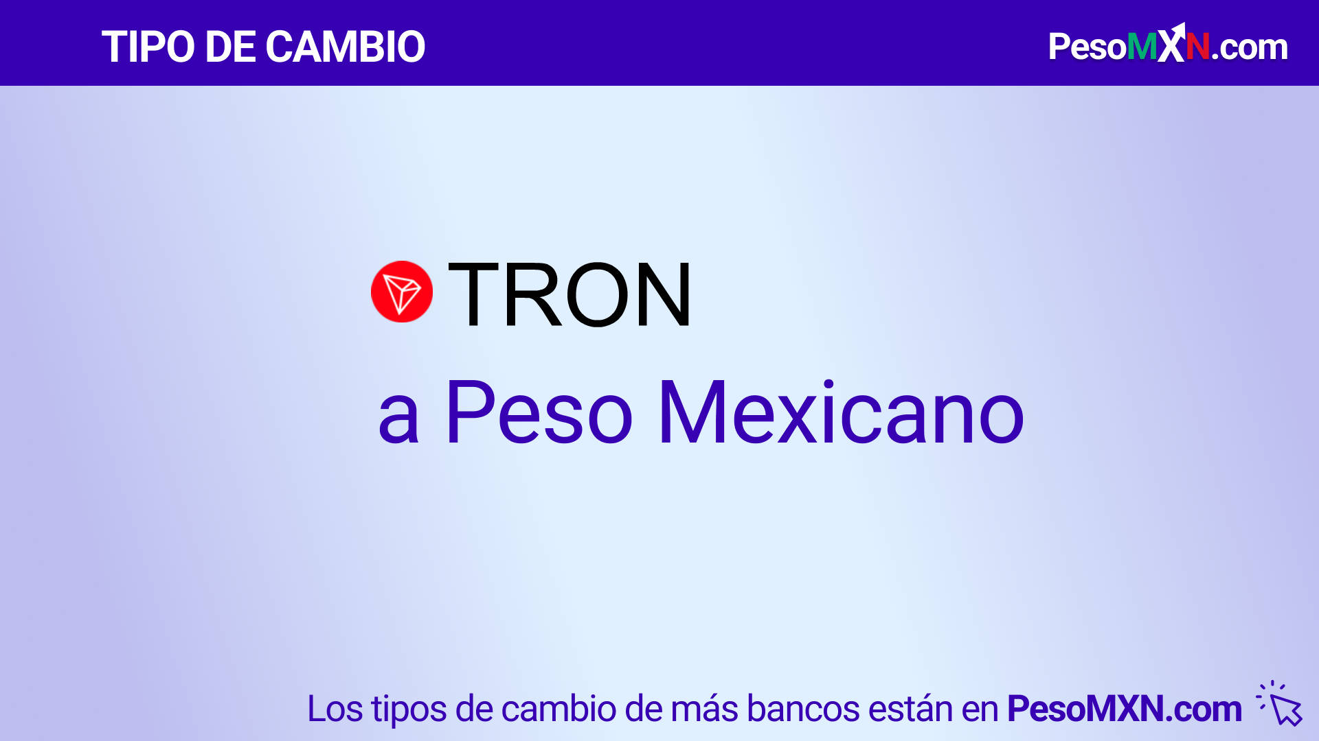 TRX/MXN - TRON to Mexican peso